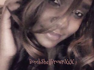 BombShellBrownXxX