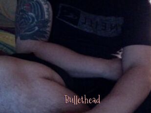 Bullethead