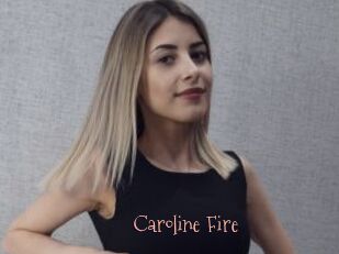 Caroline_Fire