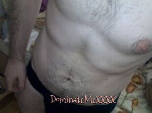 DominateMeXXXX