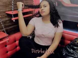 Dirtobedyxx