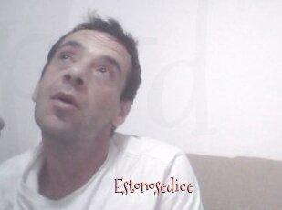 Estonosedice