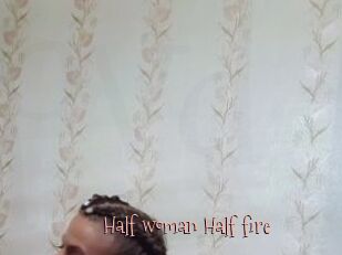 Half_woman_Half_fire