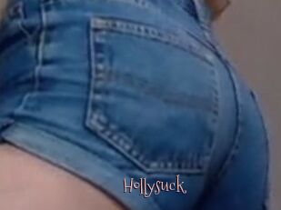 Hollysuck