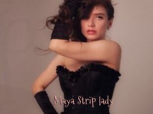 Maya_Strip_lady