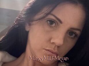 MinxyMILFMegan