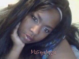 MzFayeJuggz