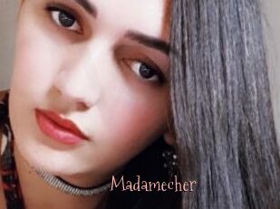 Madamecher