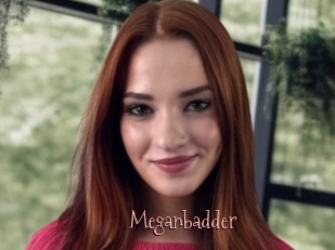 Meganbadder