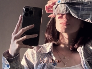 Miriatrue
