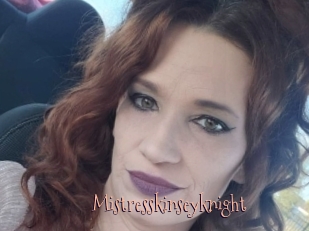 Mistresskinseyknight