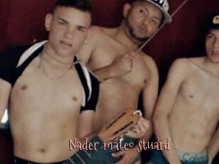 Nader_mateo_stuard