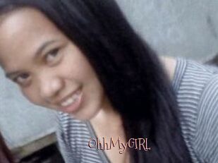 OhhMyGIRL