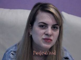 PaulinaVivid