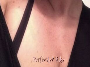 PerfectlyMilky