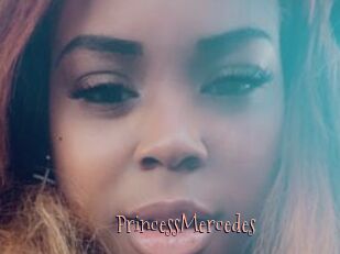 PrincessMercedes