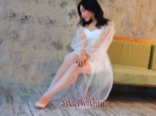 Sstaywithme