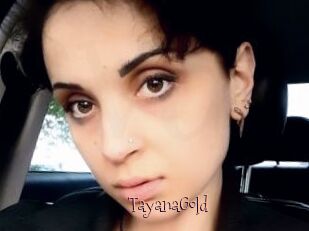 TayanaGold