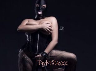 TaylorStaxxx