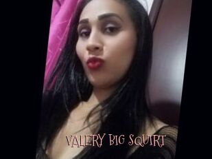 VALERY_BIG_SQUIRT