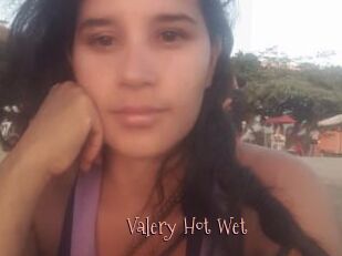 Valery_Hot_Wet