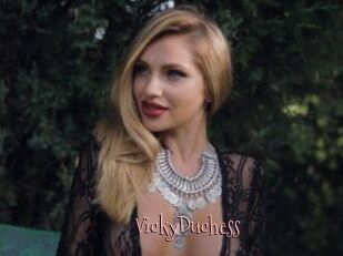 VickyDuchess