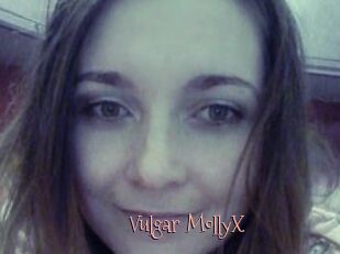 Vulgar_MollyX