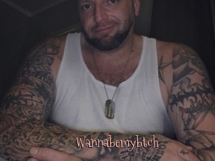 Wannabemybtch