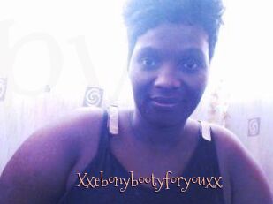 Xxebonybootyforyouxx