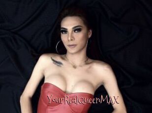 YourRealQueenMAX