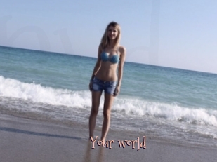 Your_world